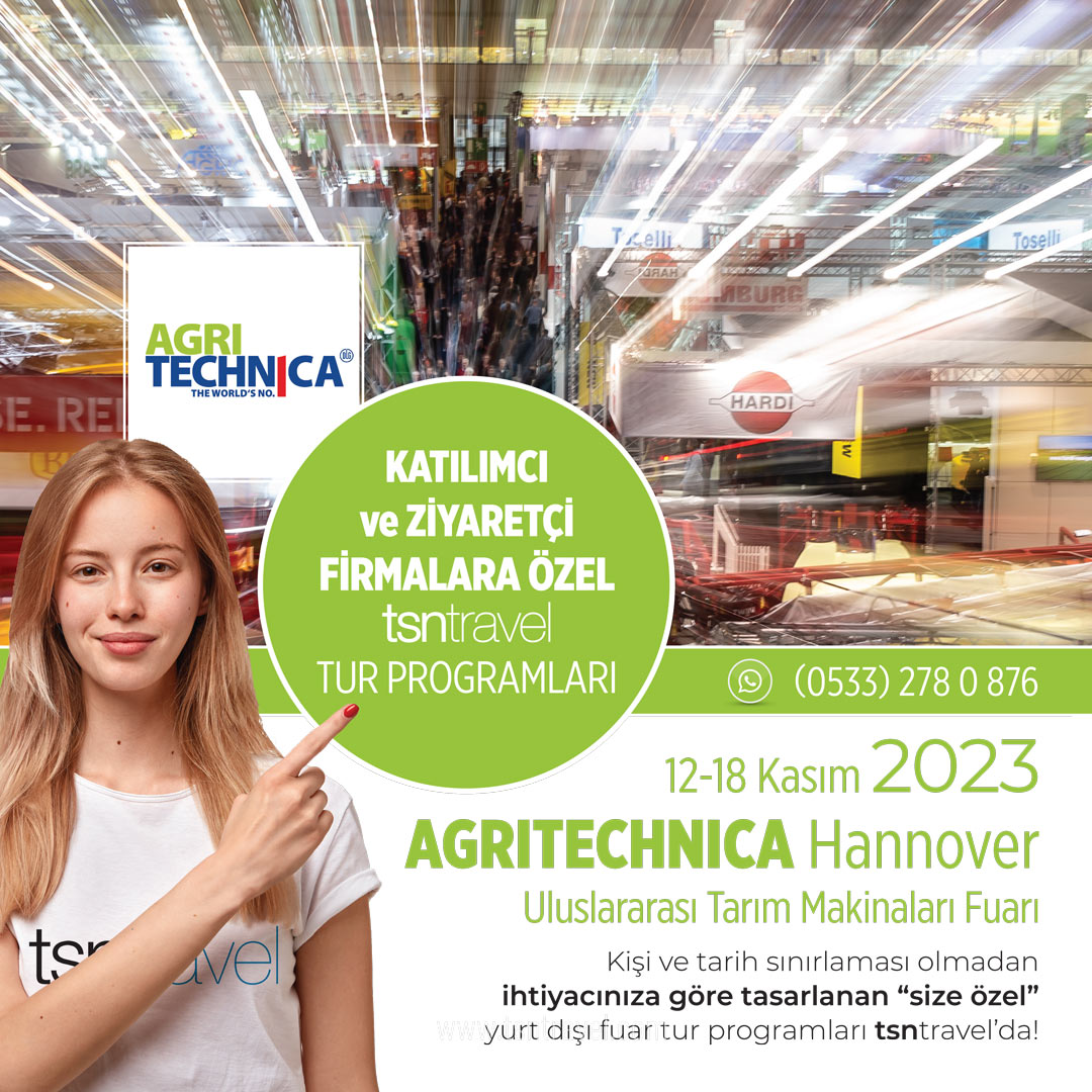 Agritechnica Hannover 2023 Uluslararası Tarım Makinaları Fuarı | 12-18 Kasım 2023